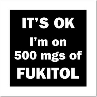 500mgs of fukitol Posters and Art